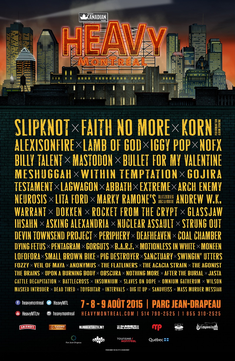 HEAVY MONTRÉAL FESTIVAL 2015 HEAVY MONTRÉAL FESTIVAL 2015