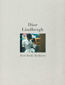 Nouveau livre Peter Lindbergh : Dior / Lindbergh 2019