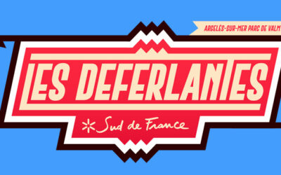 Festival les Déferlantes Sud de France depuis 2007