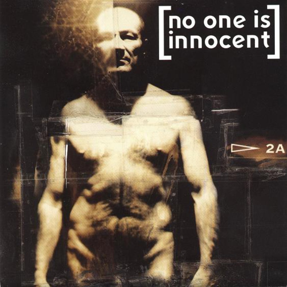 NO ONE IS INNOCENT NO ONE IS INNOCENT