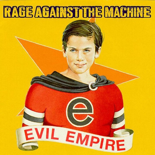 Rage Against The Machine Evil Empire 640x640 1
