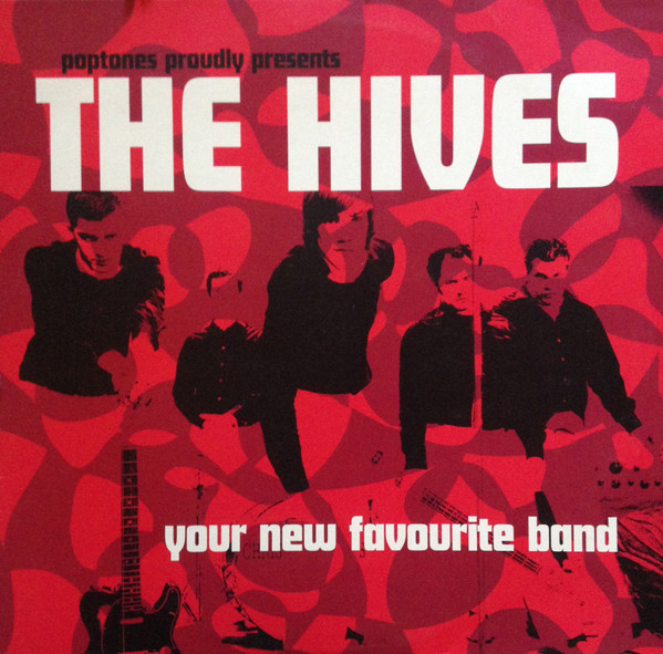 he hives your new favorite band