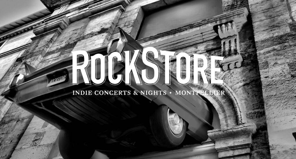 Le Rockstore Montpellier: salle de concerts mythique depuis 1986 Le Rockstore de Montpellier